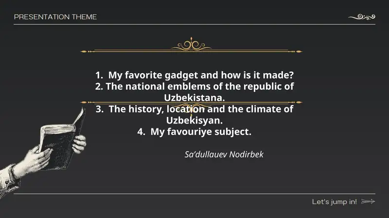 My favorite gadget and how is it made?