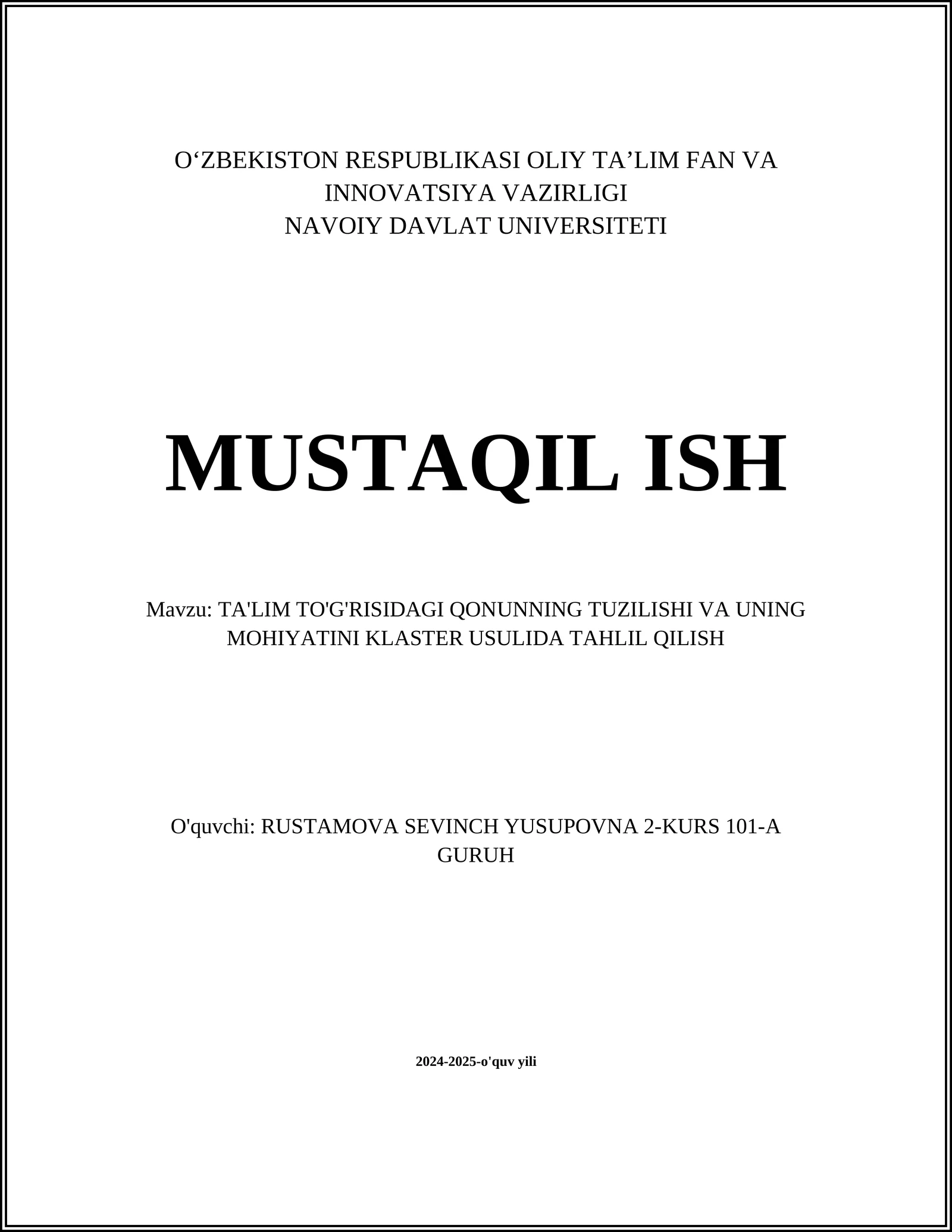 TA'LIM TO'G'RISIDAGI QONUNNING TUZILISHI VA UNING MOHIYATINI KLASTER USULIDA TAHLIL QILISH