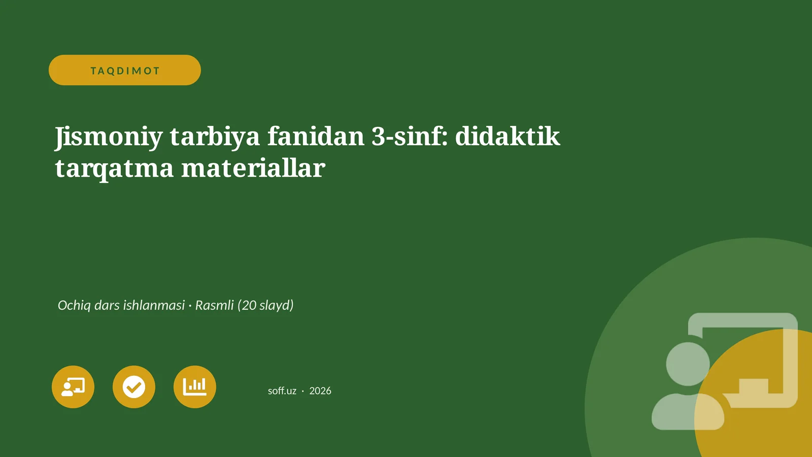 Jismoniy tarbiya fanidan 3-sinf: didaktik tarqatma materiallar
