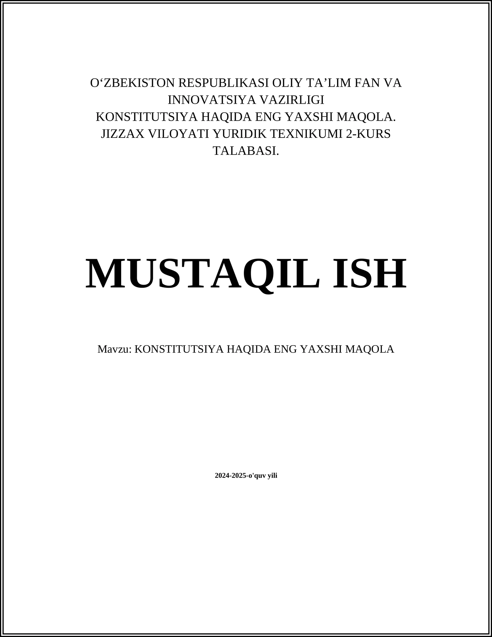 KONSTITUTSIYA HAQIDA ENG YAXSHI MAQOLA