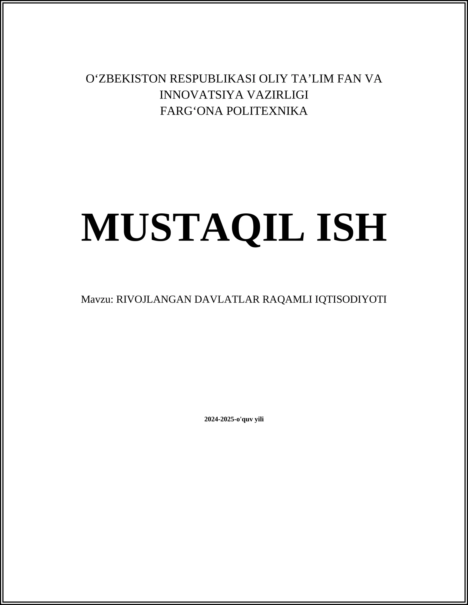 RIVOJLANGAN DAVLATLAR RAQAMLI IQTISODIYOTI