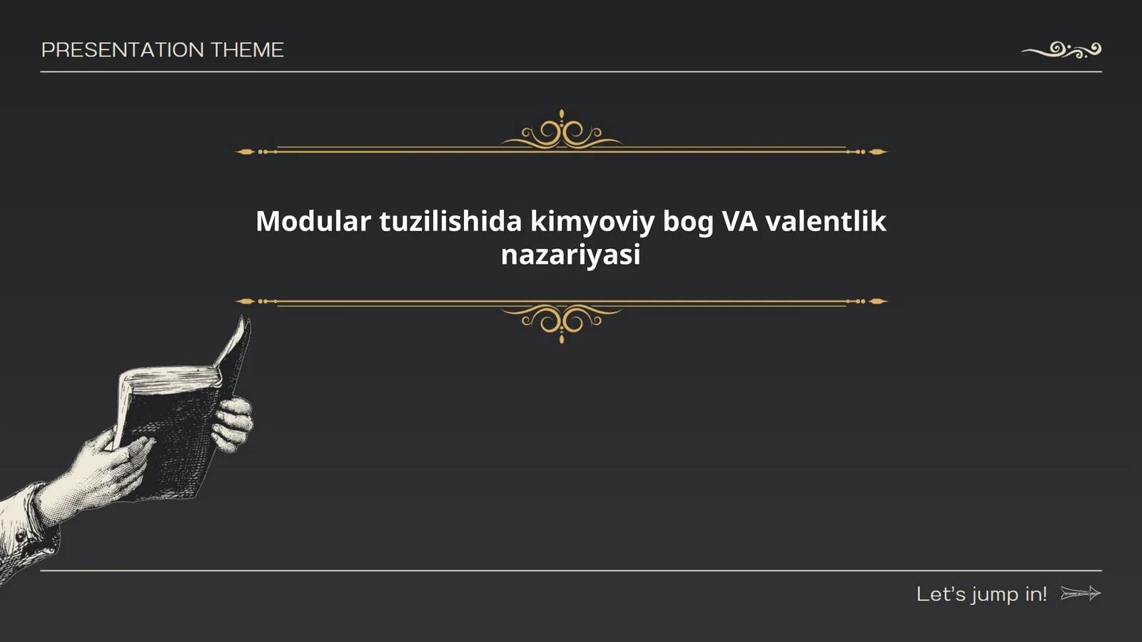 Modular tuzilishida kimyoviy bog VA valentlik nazariyasi