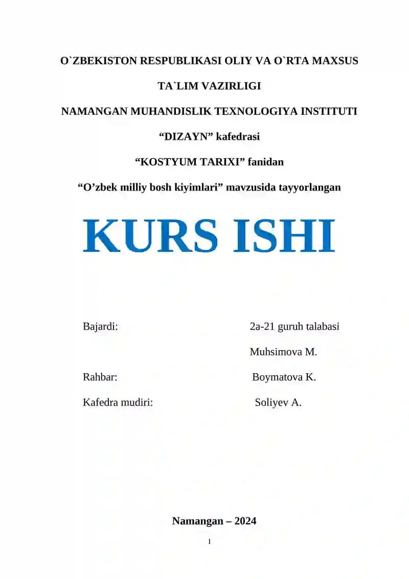 O’zbek milliy bosh kiyimlari KURS ISHI