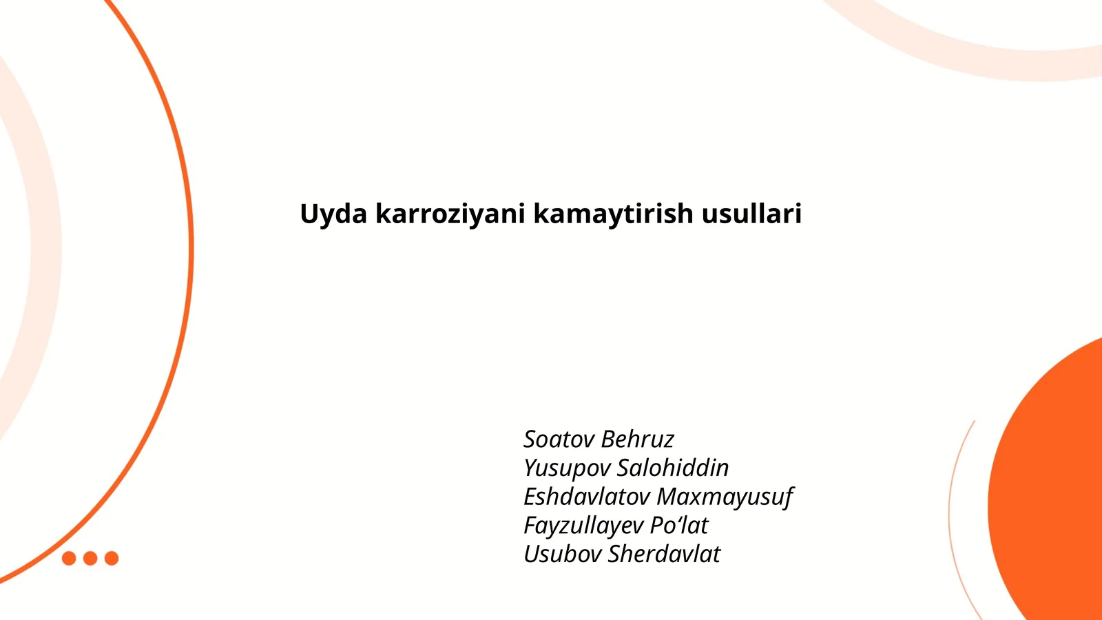 Uyda karroziyani kamaytirish usullari