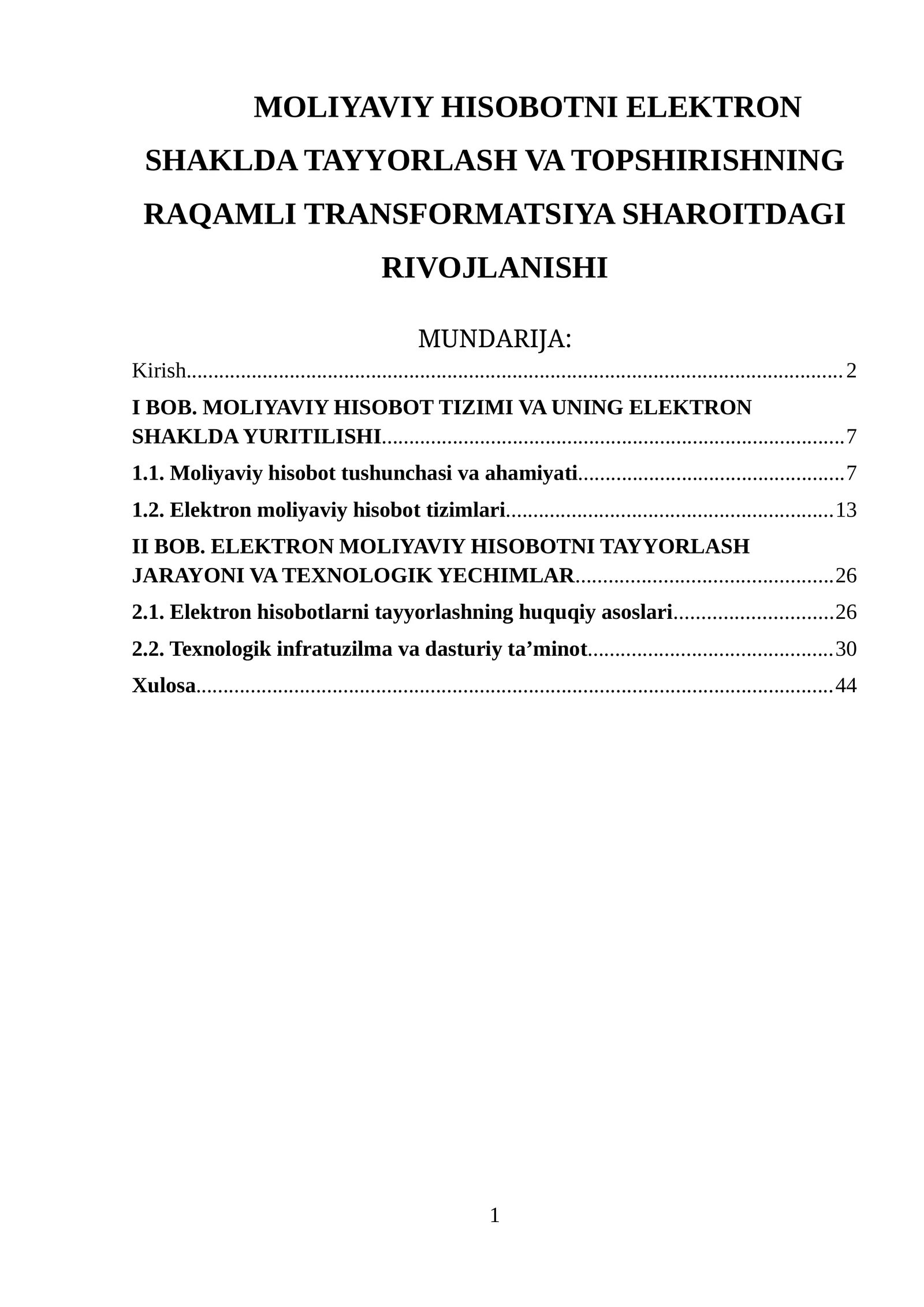 MOLIYAVIY HISOBOTNI ELEKTRON SHAKLDA TAYYORLASH VA TOPSHIRISHNING RAQAMLI TRANSFORMATSIYA SHAROITDAGI RIVOJLANISHI