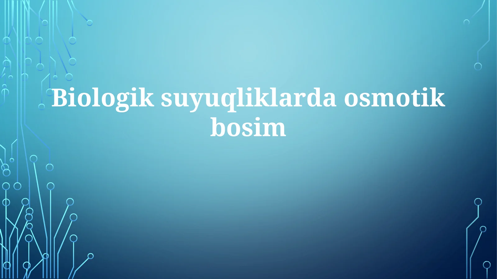 Biologik suyuqliklar daosmotik bosim
