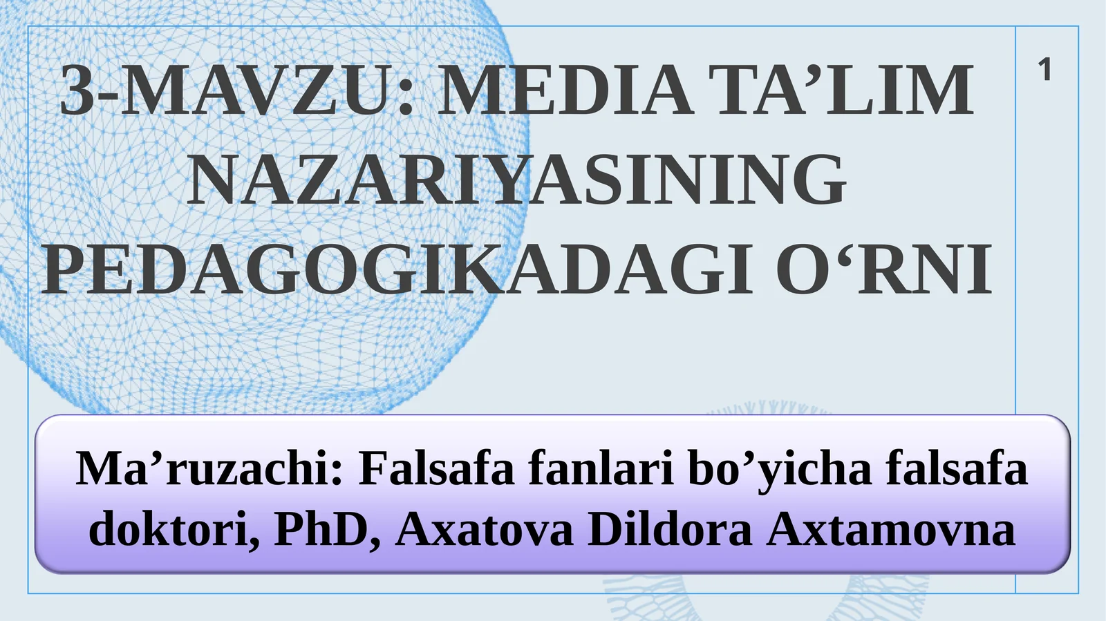 MEDIA TA’LIM NAZARIYASINING PEDAGOGIKADAGI O‘RNI