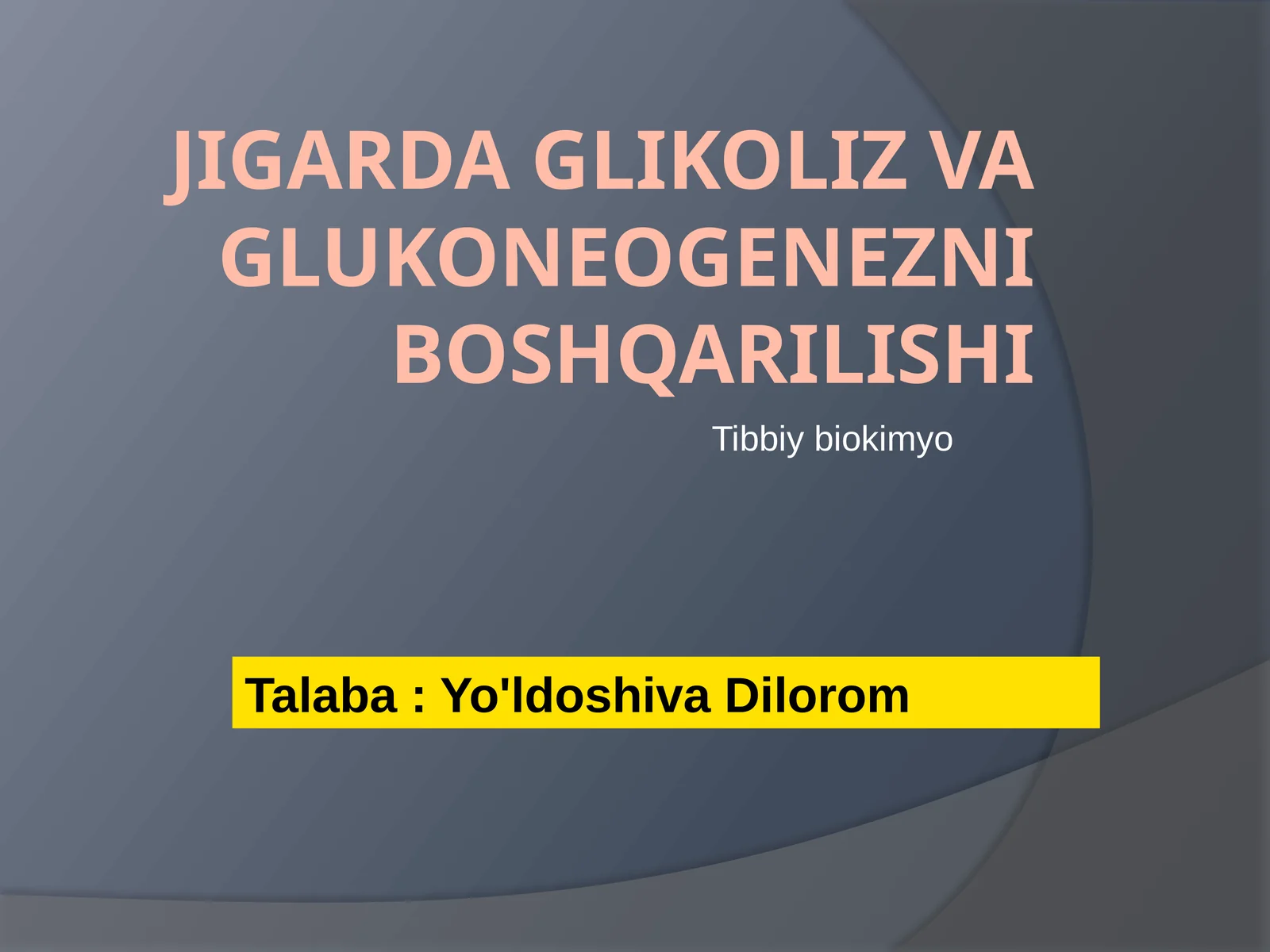 Jigarda glikoliz va glukoneogenezni boshqarilishi