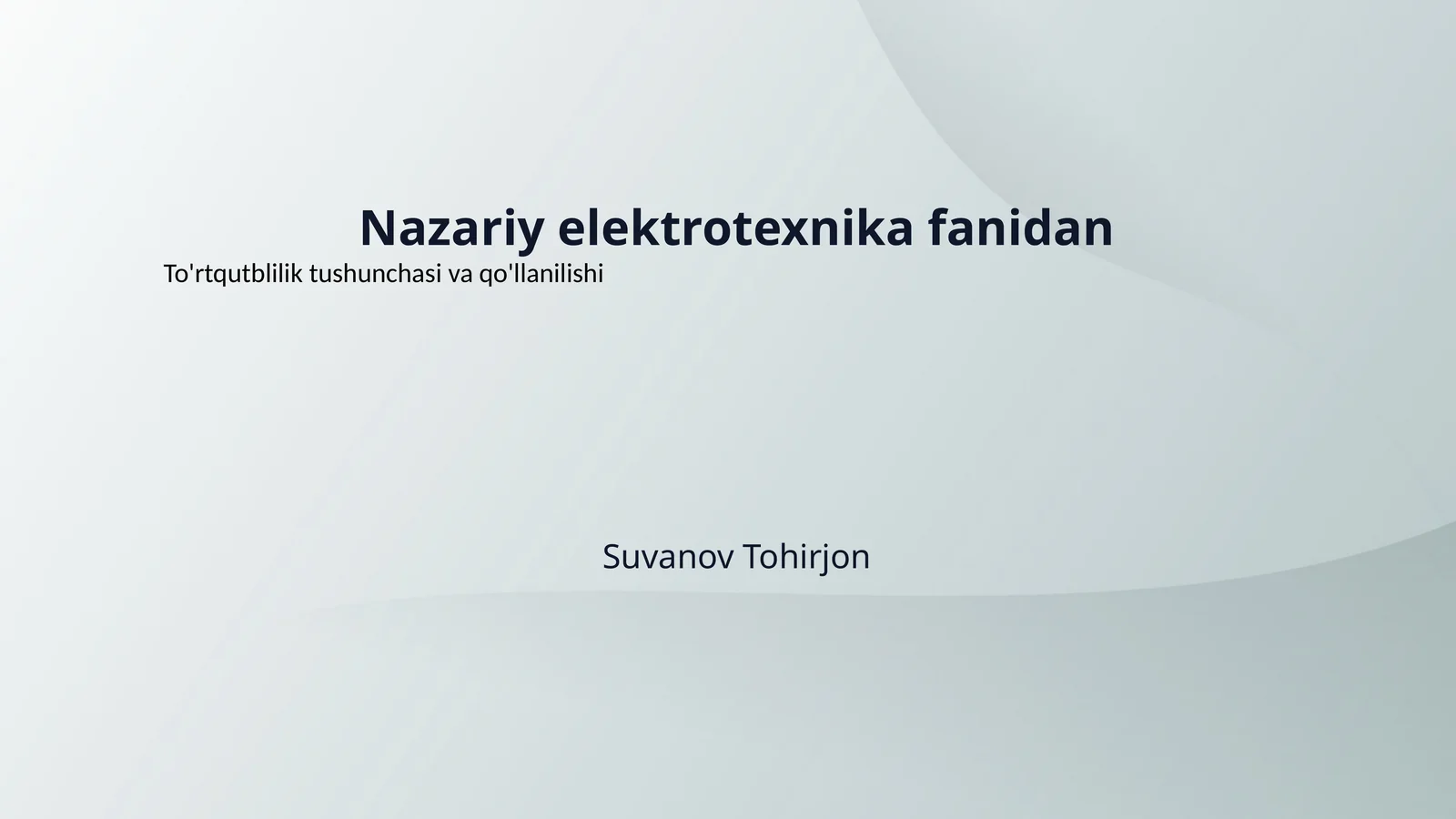 Nazariy elektrotexnika fanidan
