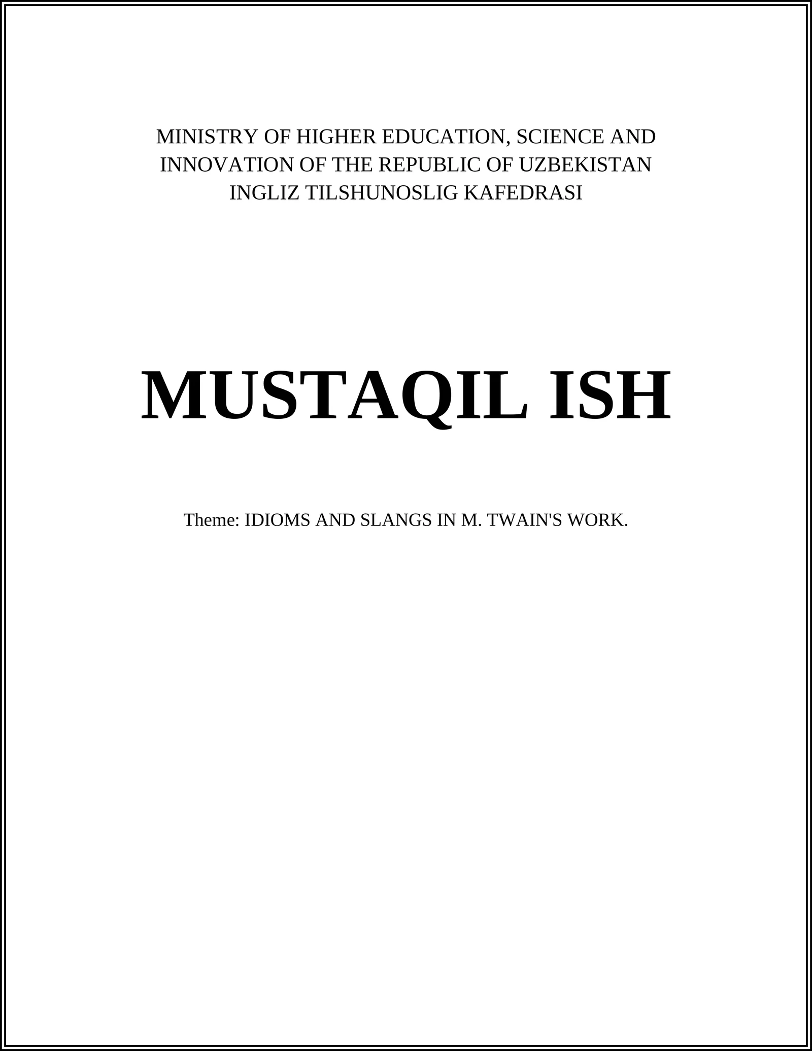IDIOMS AND SLANGS IN M. TWAIN'S WORK
