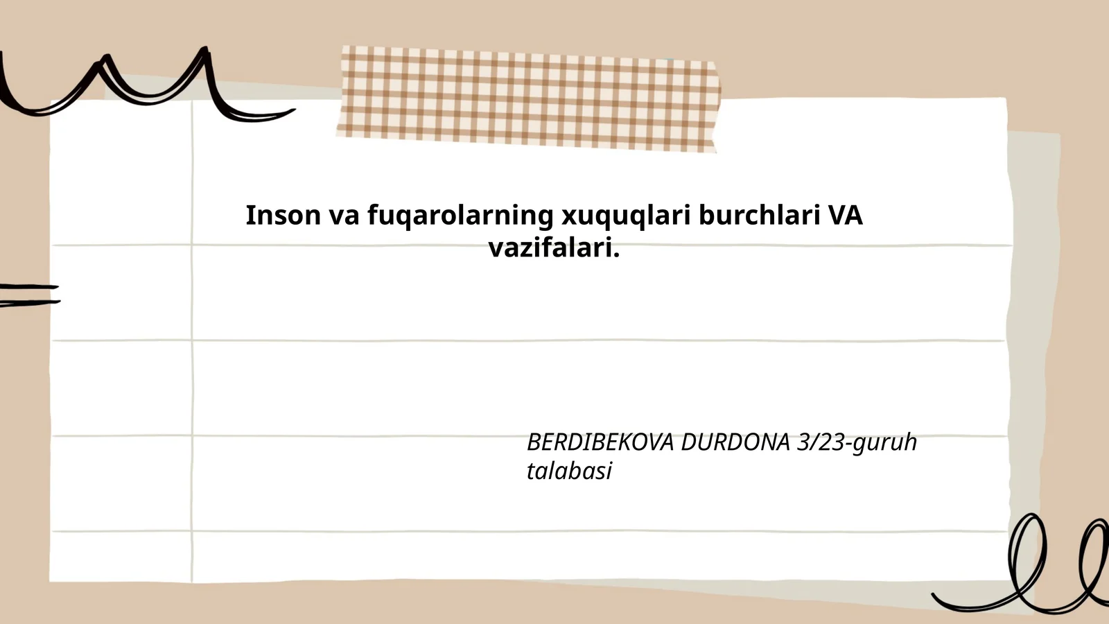 Inson va fuqarolarning xuquqlari burchlari VA vazifalari