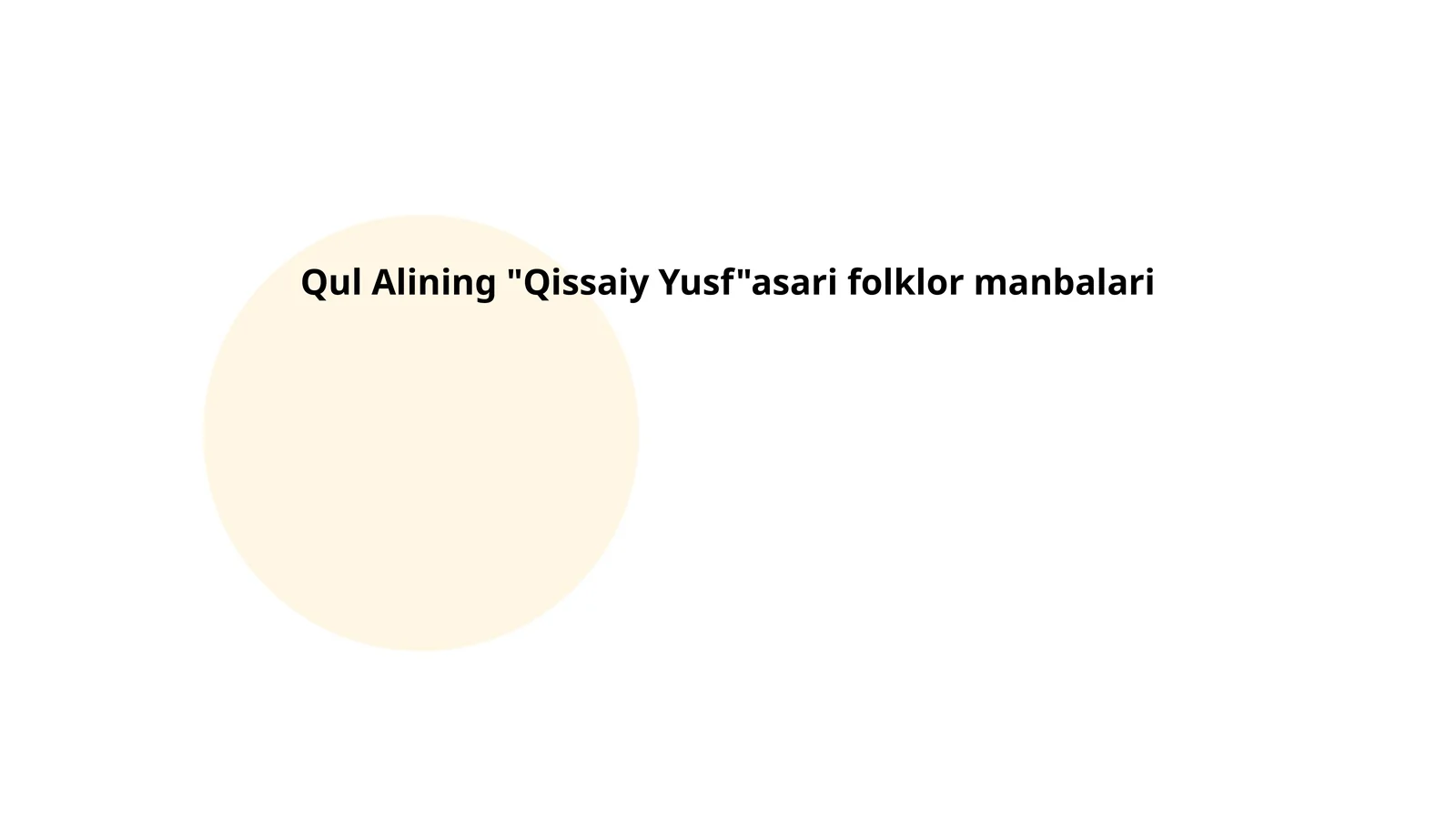 Qul Alining "Qissaiy Yusf"asari folklor manbalari