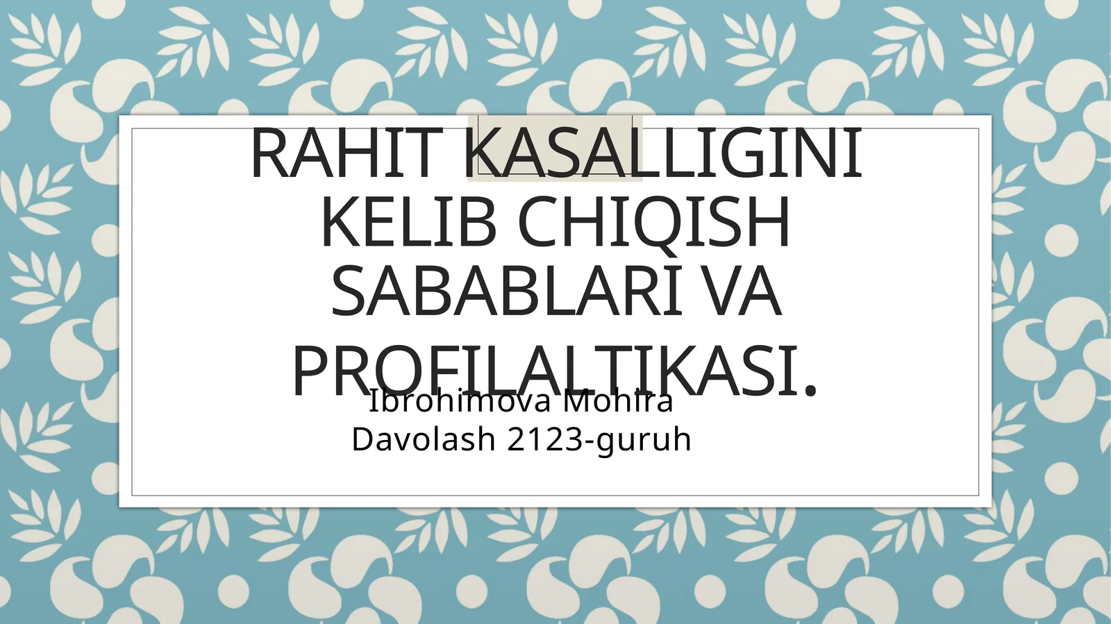 Rahitkasalligini kelib chiqish sabablari vaprofilaltikasi