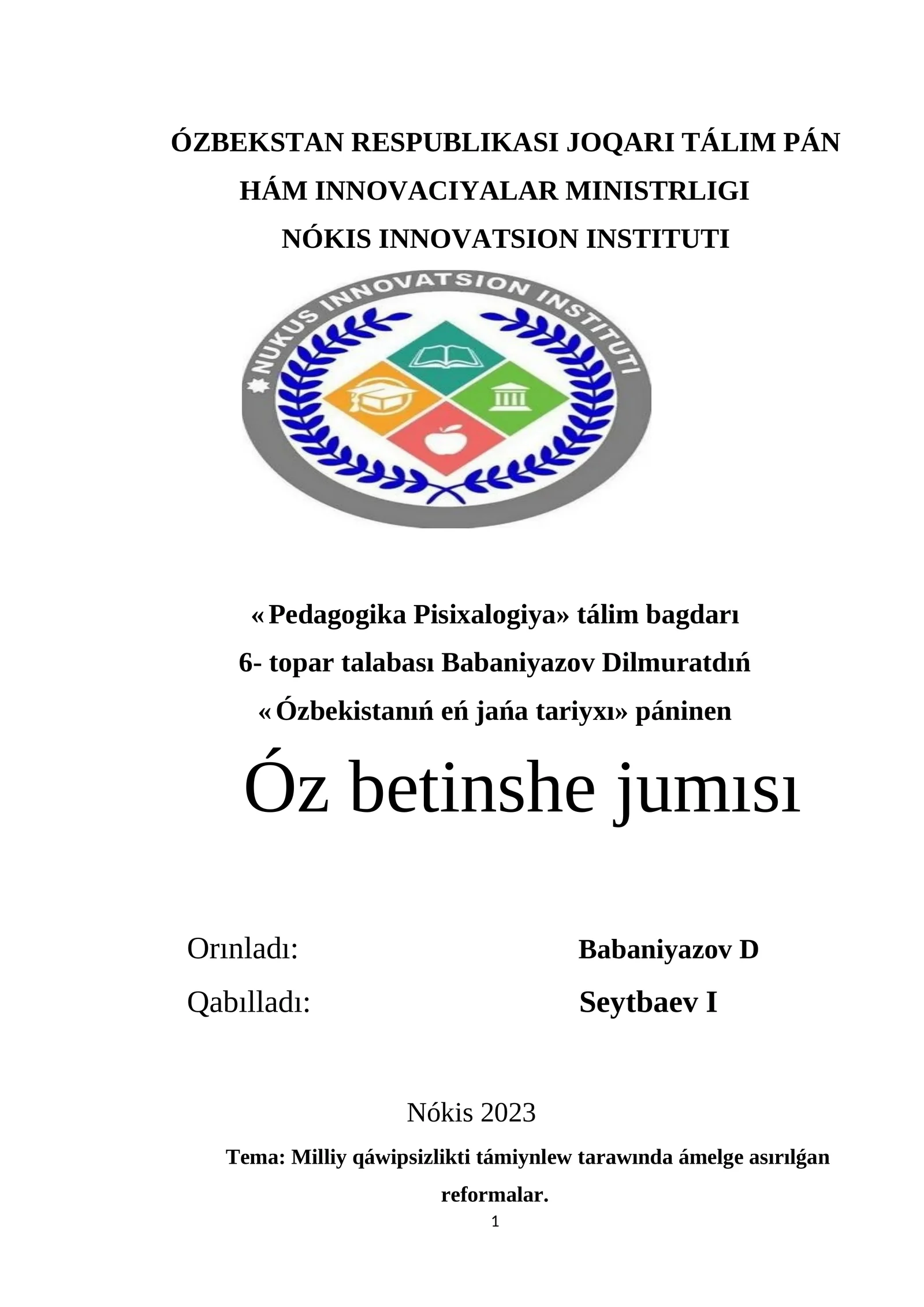 Milliy qáwipsizlikti támiynlew tarawında ámelge asırılǵan reformalar
