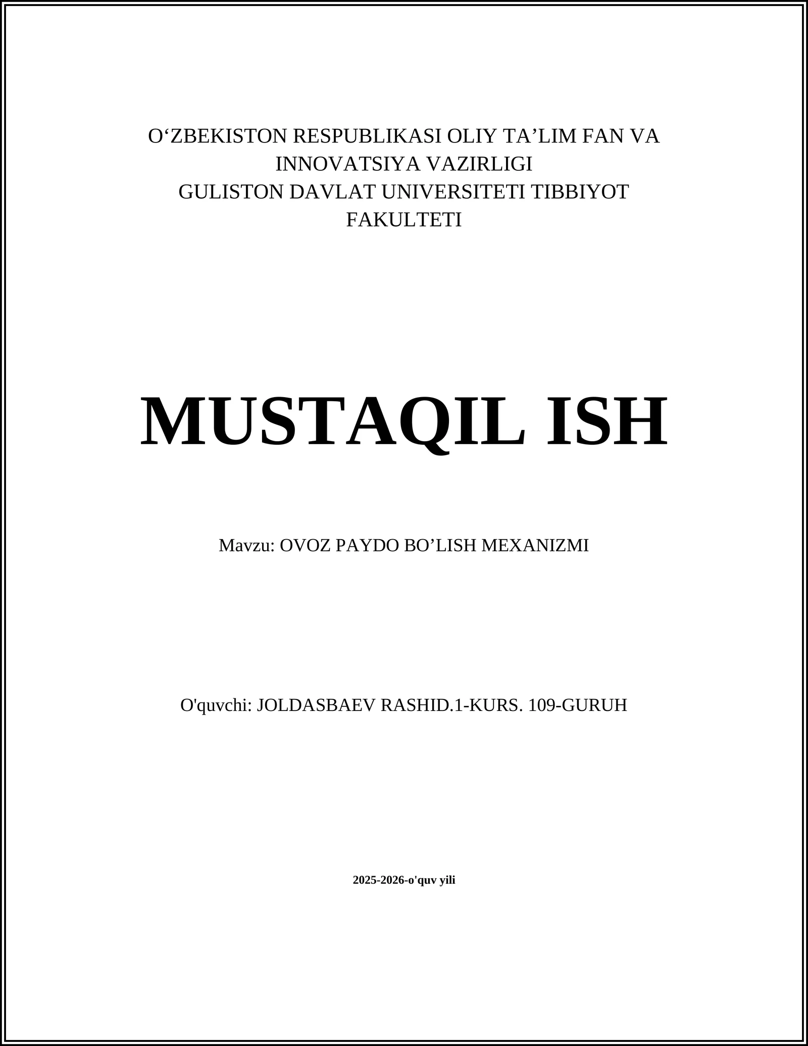 OVOZ PAYDO BO’LISH MEXANIZMI