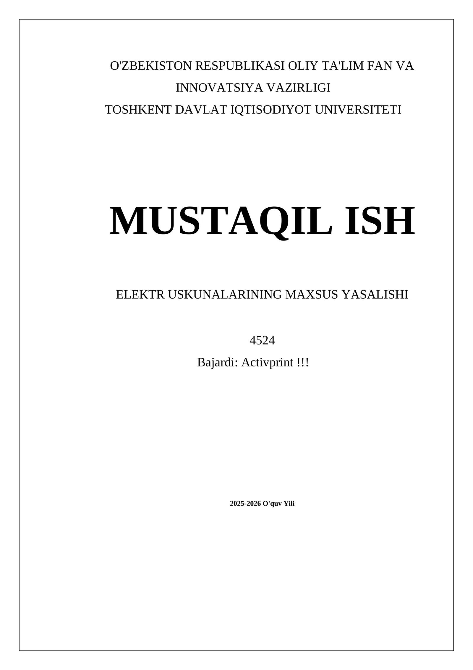 MUSTAQIL ISH ELEKTR USKUNALARINING MAXSUS YASALISHI