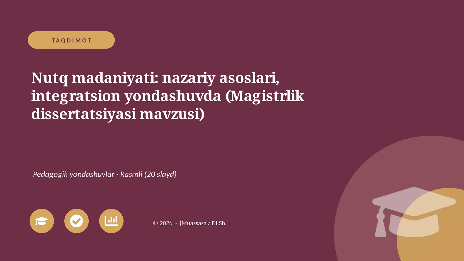 Nutq madaniyati: nazariy asoslari, integratsion yondashuvda (Magistrlik dissertatsiyasi mavzusi)