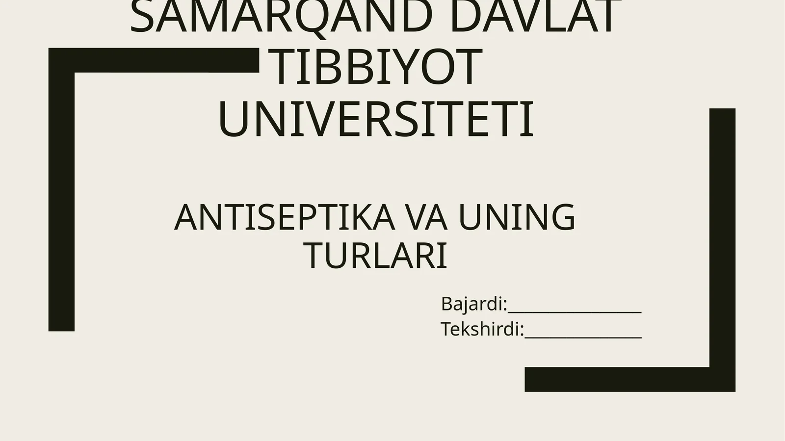 Antiseptika va uning turlari