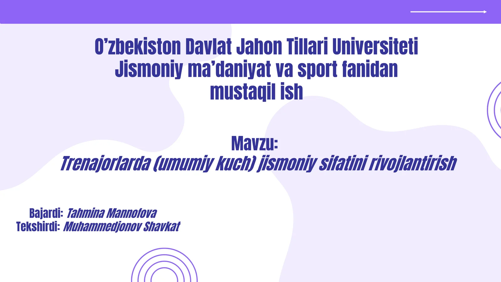 Trenajorlarda (umumiy kuch) jismoniy sifatini rivojlantirish