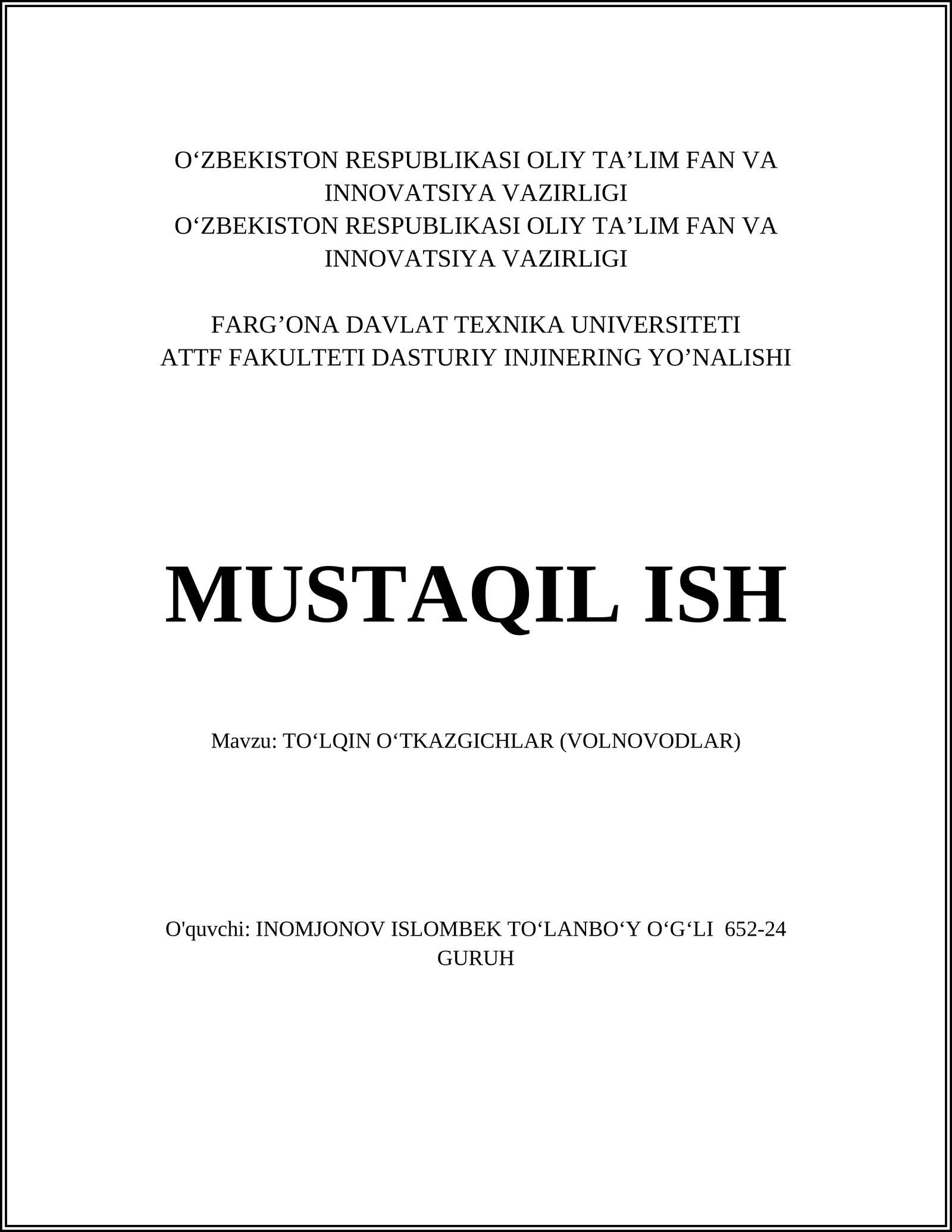 TO‘LQIN O‘TKAZGICHLAR (VOLNOVODLAR)