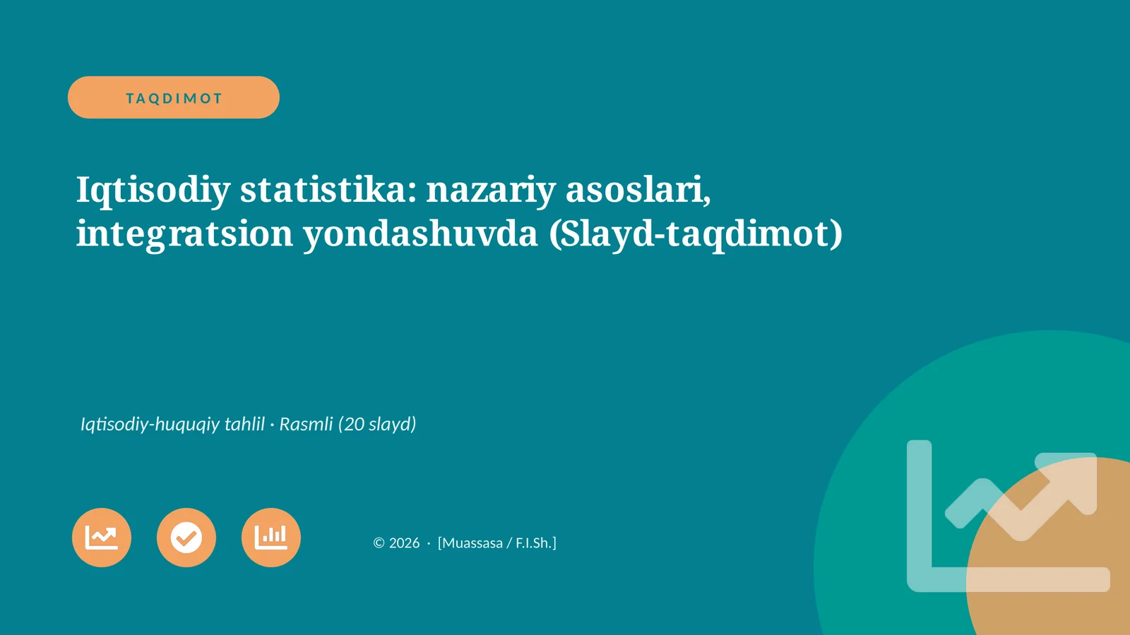 Iqtisodiy statistika: nazariy asoslari, integratsion yondashuvda (Slayd-taqdimot)