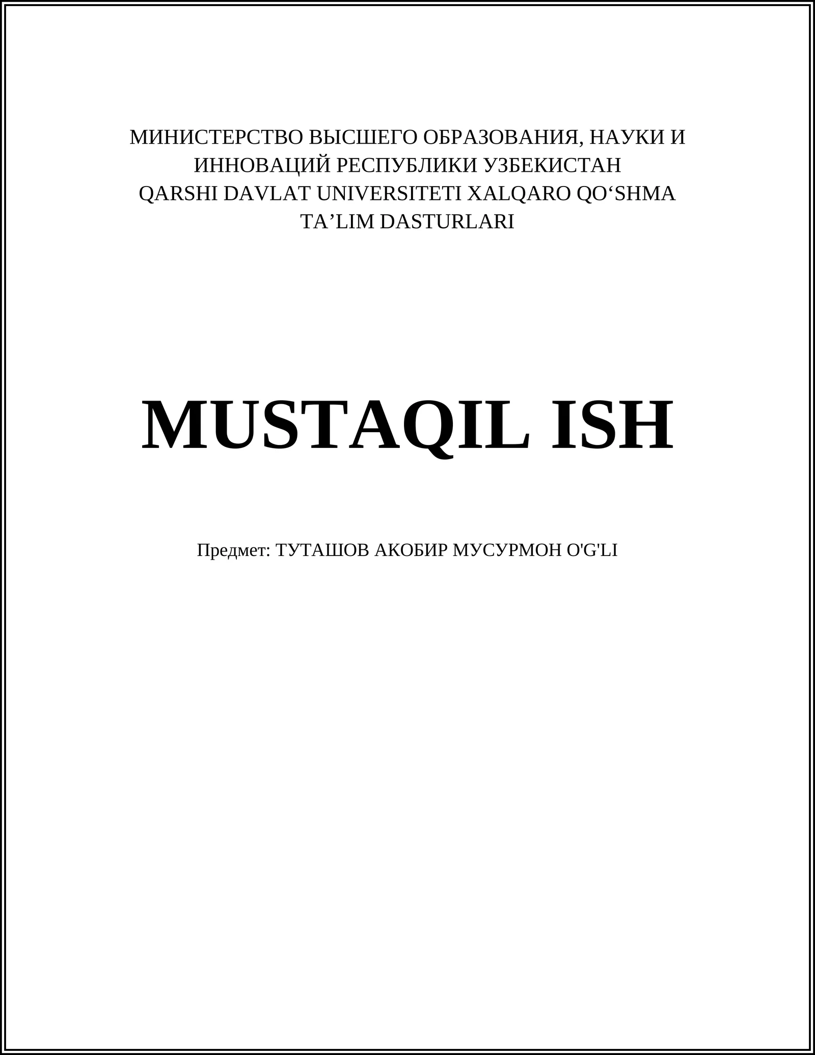 Туташов Акобир Мусурмон угли