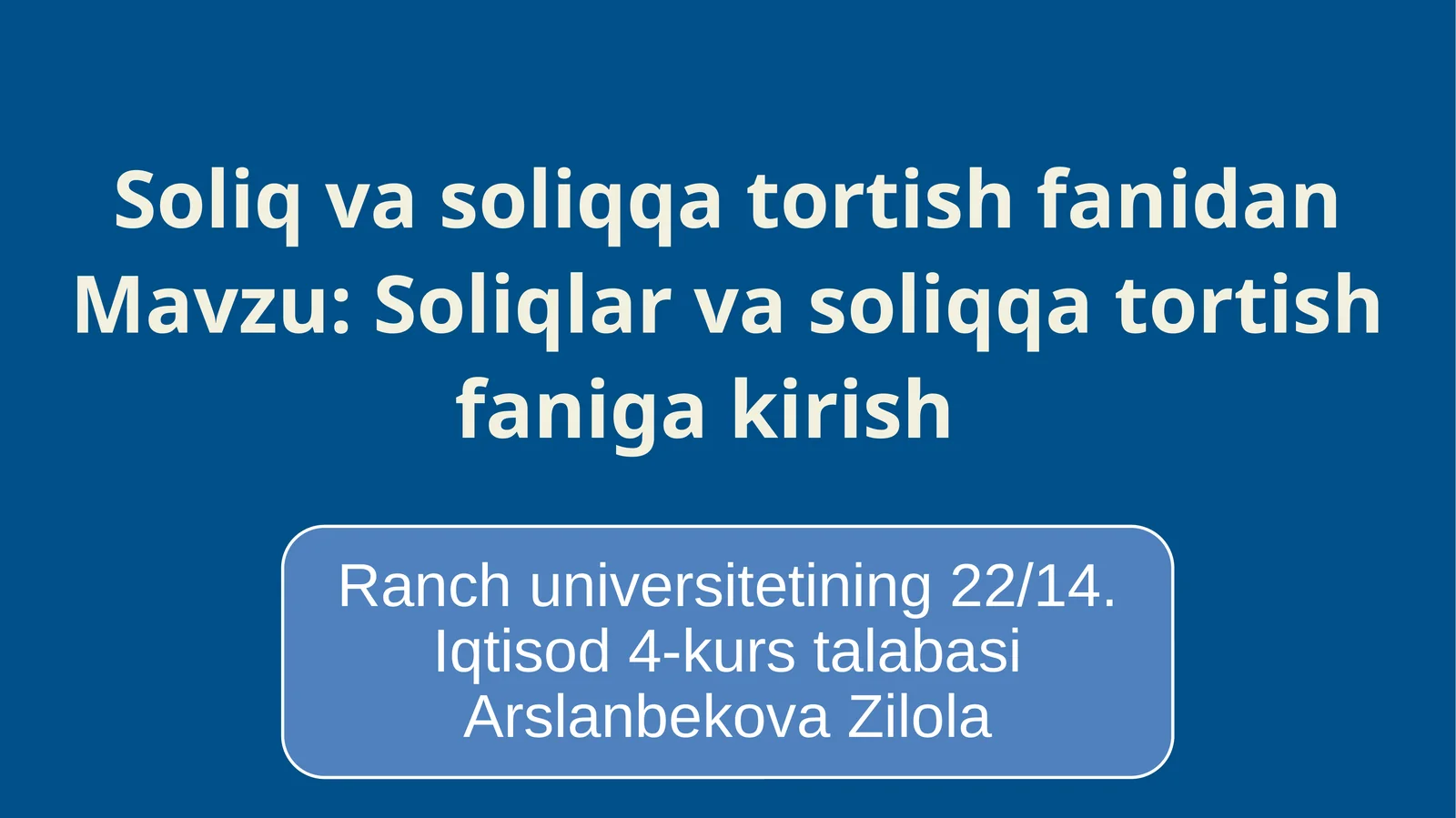 Soliqlar va soliqqa tortish faniga kirish