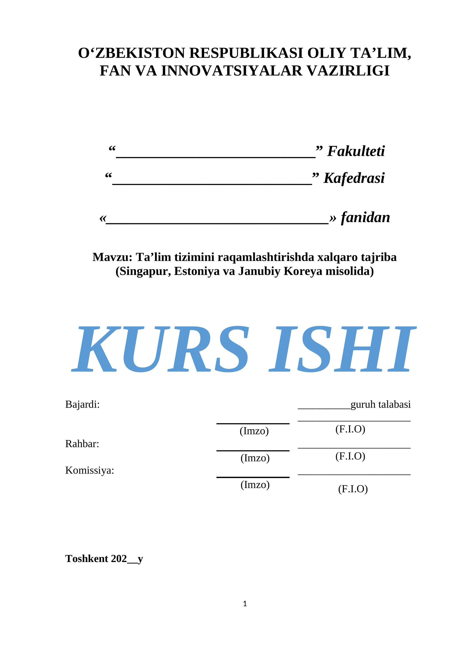 Ta’lim tizimini raqamlashtirishda xalqaro tajriba (Singapur, Estoniya va Janubiy Koreya misolida)