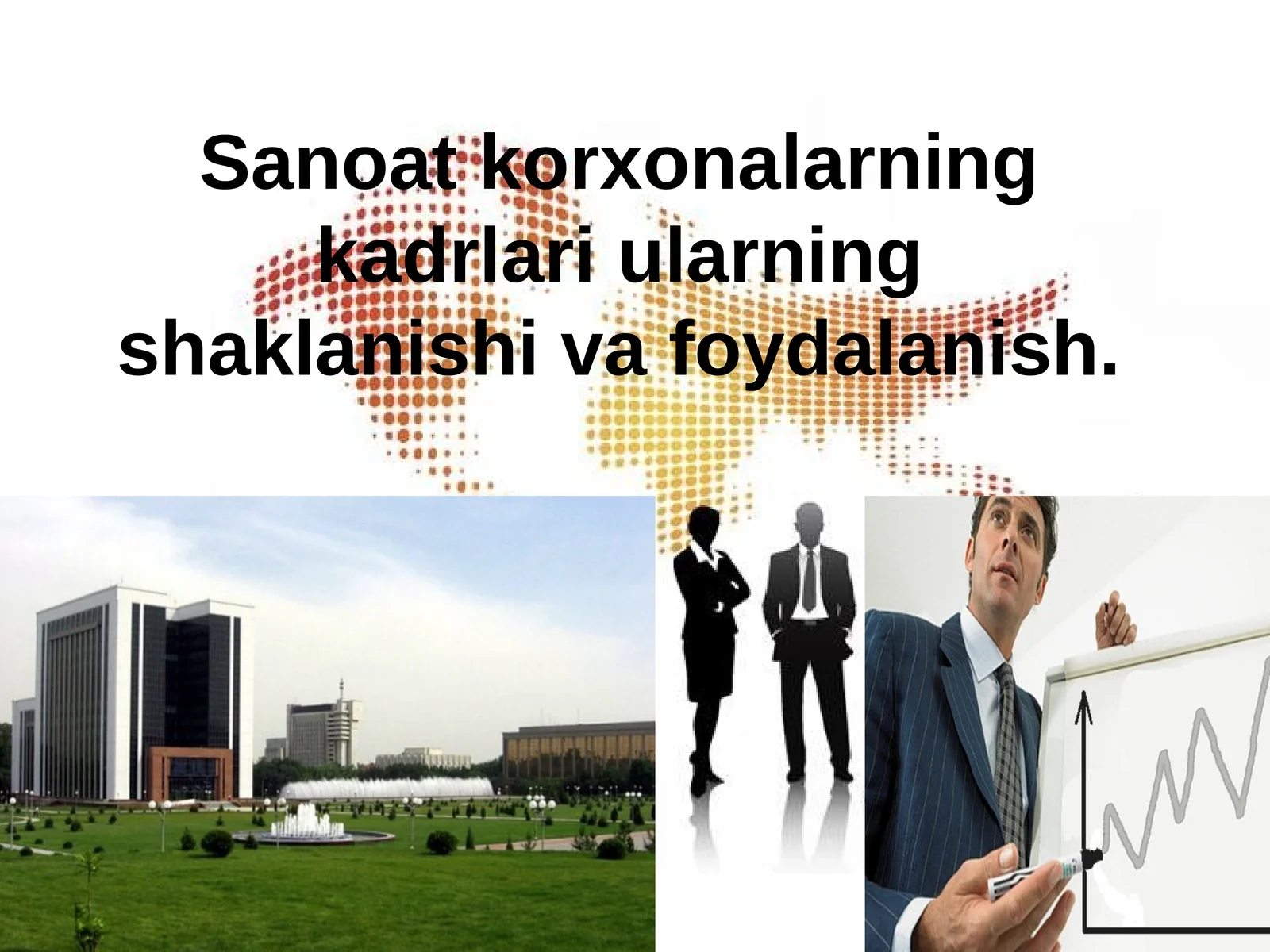 Sanoatkorxonalarningkadrlariularningshaklanishivafoydalanish