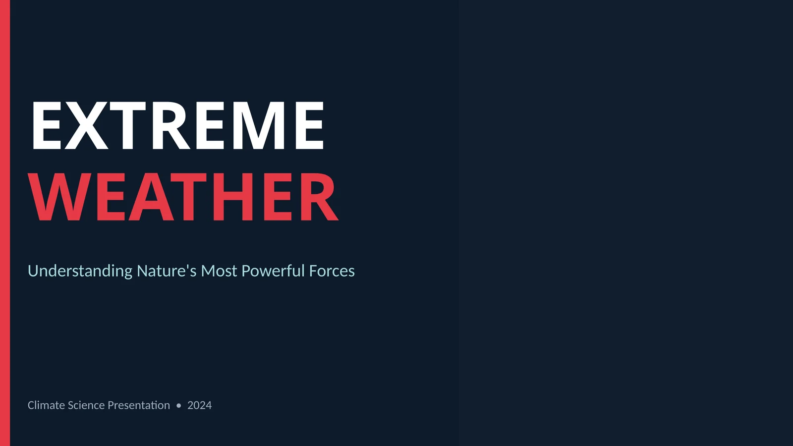 EXTREME WEATHER