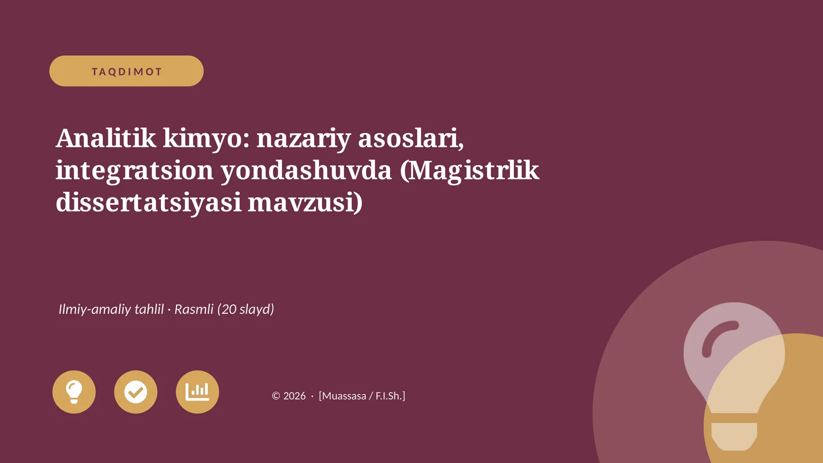 Analitik kimyo: nazariy asoslari, integratsion yondashuvda (Magistrlik dissertatsiyasi mavzusi)
