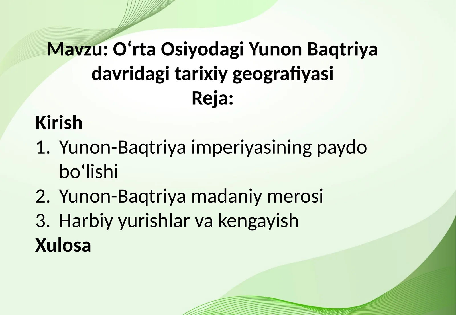 Oʻrta Osiyodagi Yunon Baqtriya davridagi tarixiy geografiyasi