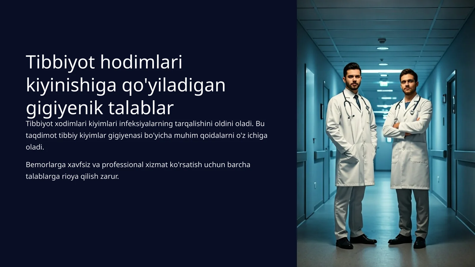 Tibbiyot hodimlari kiyinishiga qo'yiladigan gigiyenik talablar