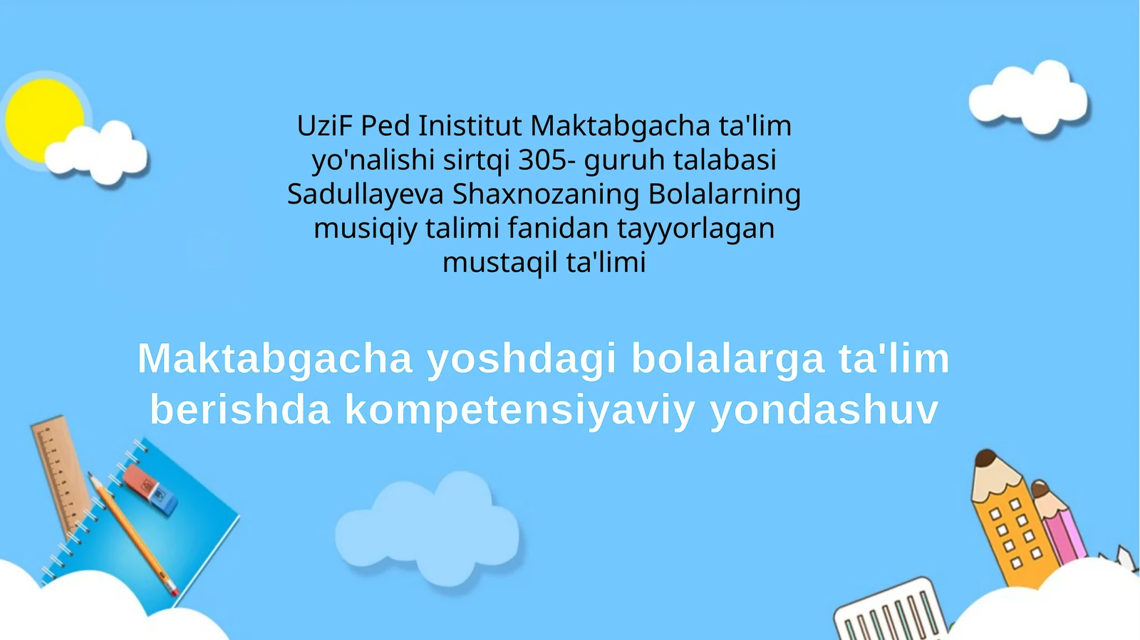 Maktabgacha yoshdagi bolalarga ta'lim berishda kompetensiyaviy yondashuv