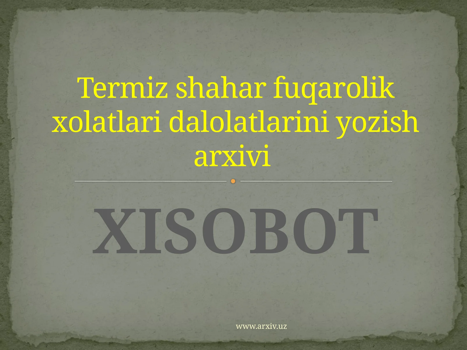 Termiz shahar fuqarolik xolatlari dalolatlarini yozish arxivi