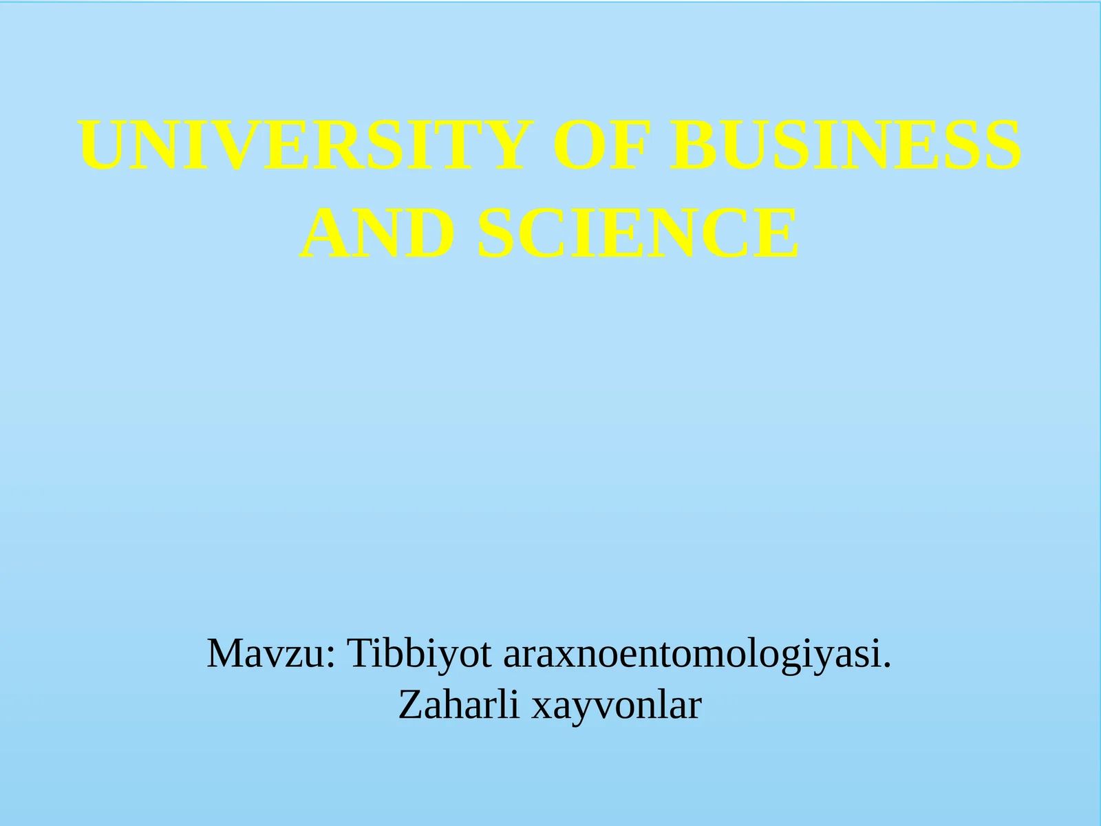 Tibbiyot araxnoentomologiyasi. Zaharli xayvonlar