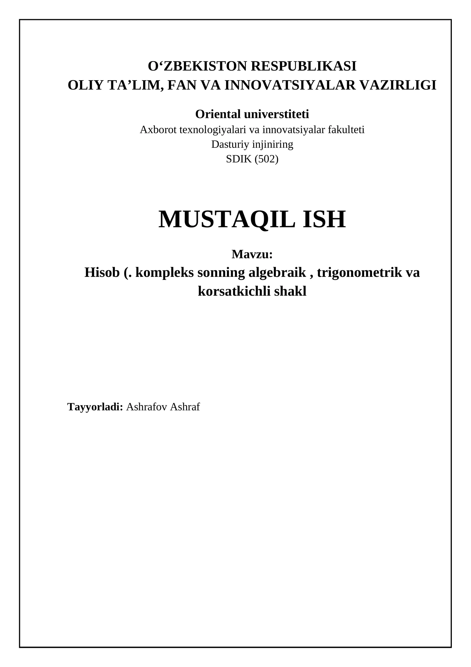 Hisob (. kompleks sonning algebraik , trigonometrik va korsatkichli shakl
