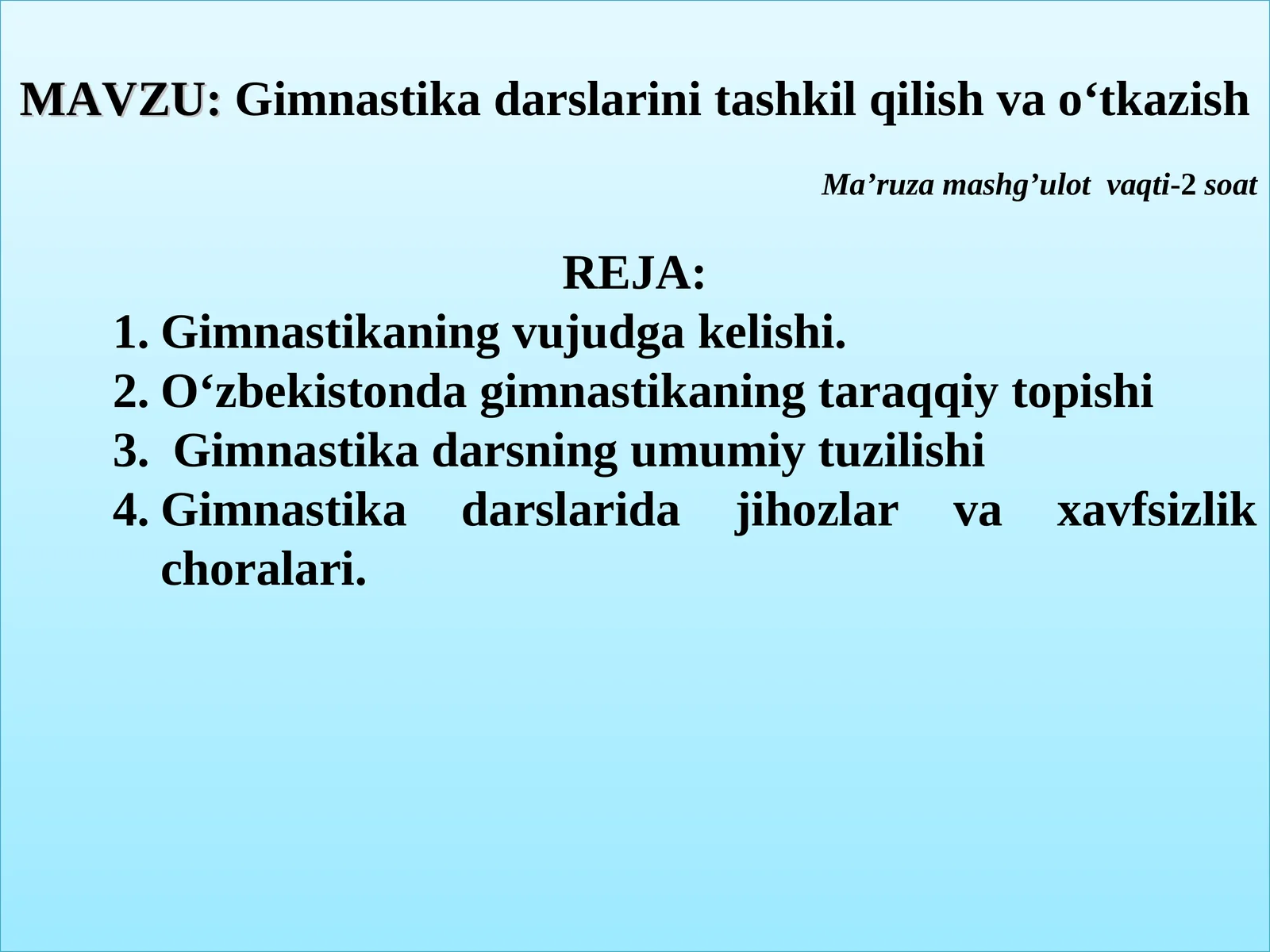 Gimnastika darslarini tashkil qilish va o‘tkazish