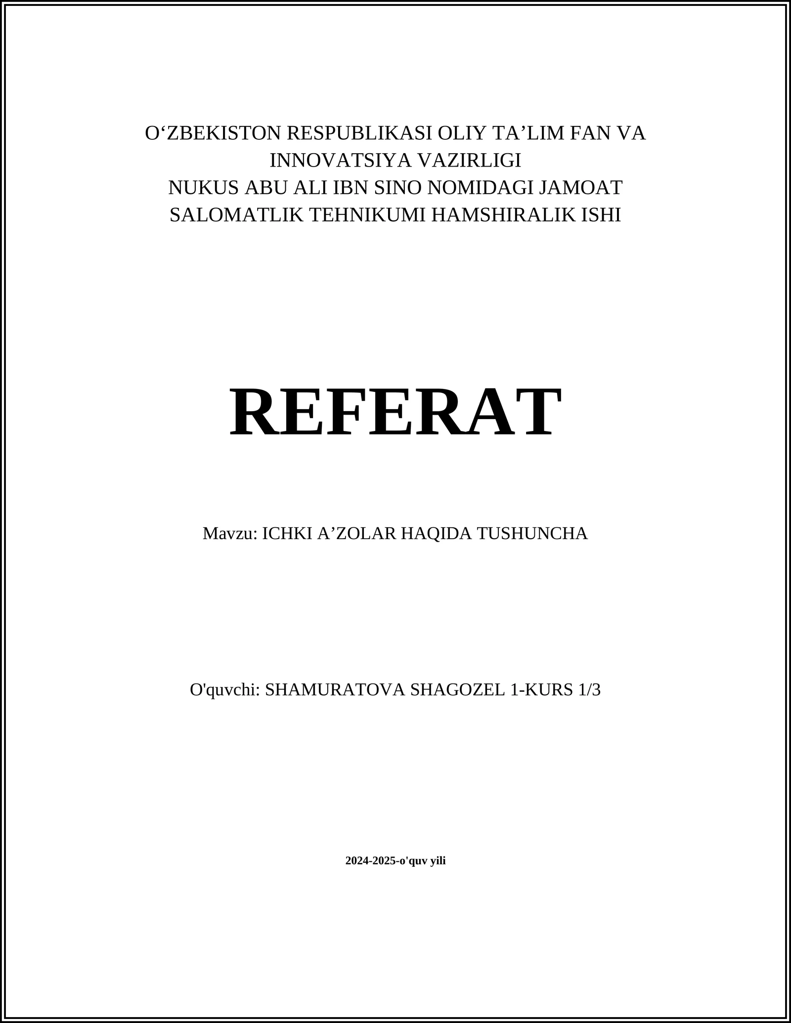 ICHKI AʼZOLAR HAQIDA TUSHUNCHA