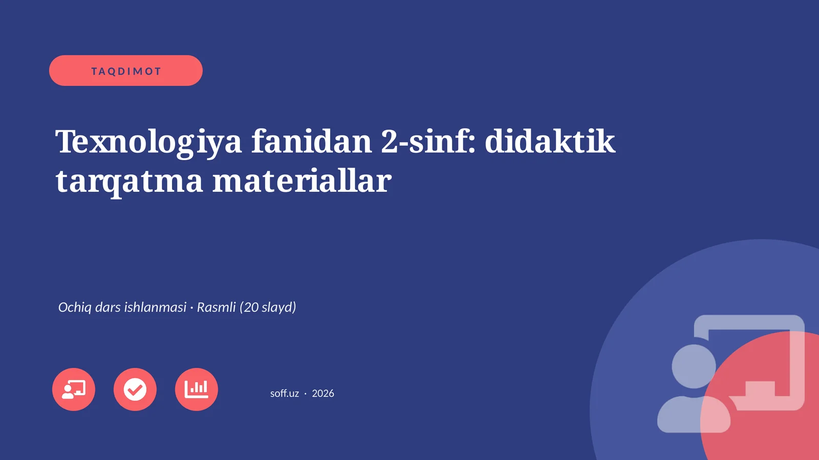 Texnologiya fanidan 2-sinf: didaktik tarqatma materiallar