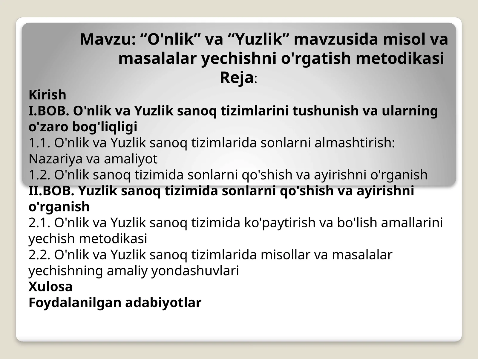 “O'nlik” va “Yuzlik” mavzusida misol va masalalar yechishni o'rgatish metodikasi