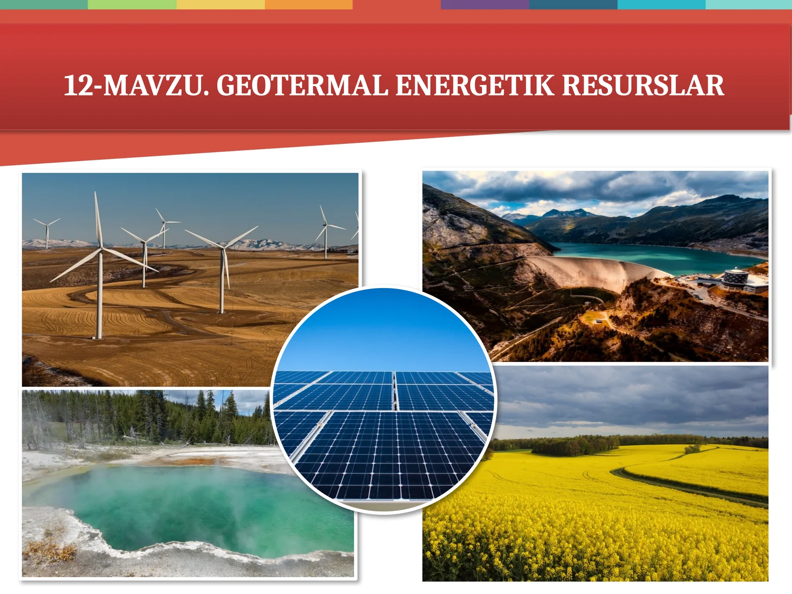 GEOTERMAL ENERGETIK RESURSLAR