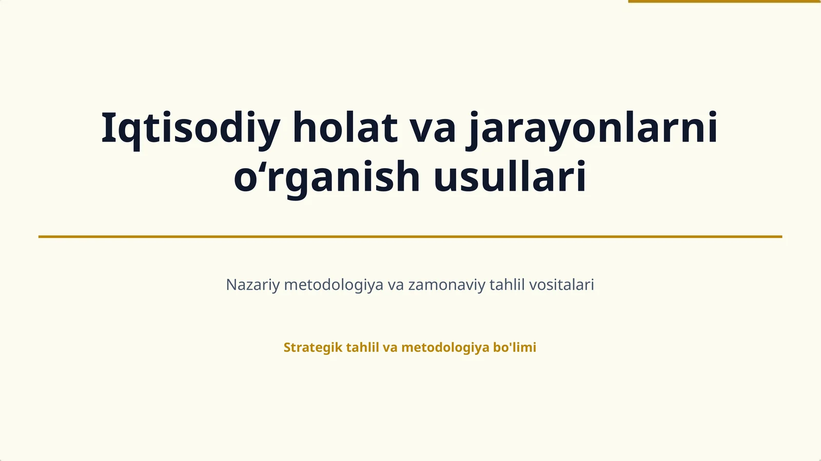 Iqtisodiy holat va jarayonlarni o'rganish usullari