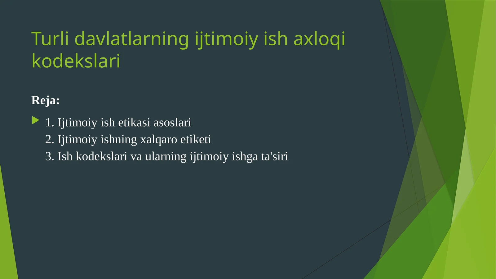 Turlidavlatlarning ijtimoiy ish va shaxloq kodekslari