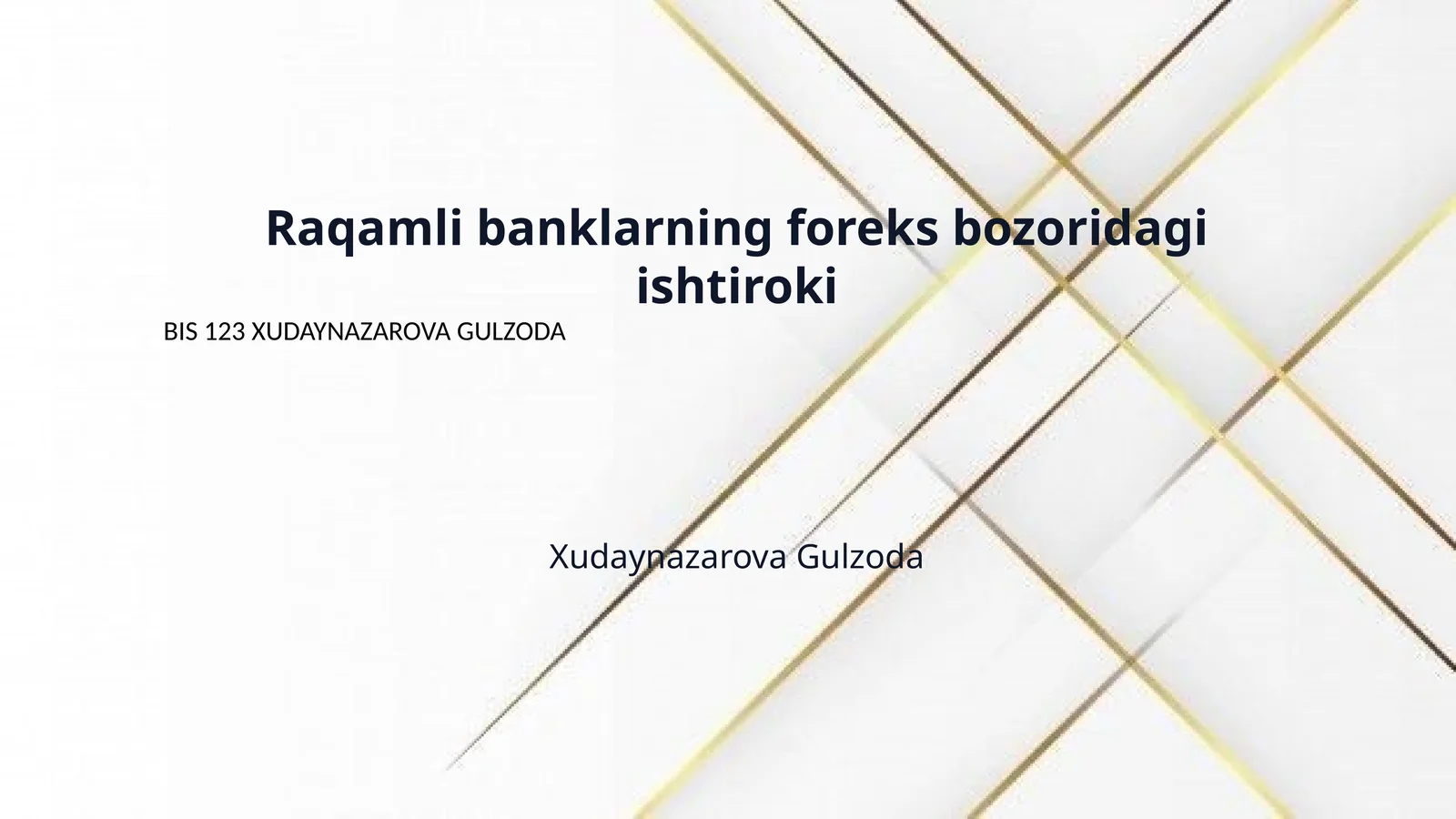 Raqamli banklarning foreks bozoridagi ishtiroki