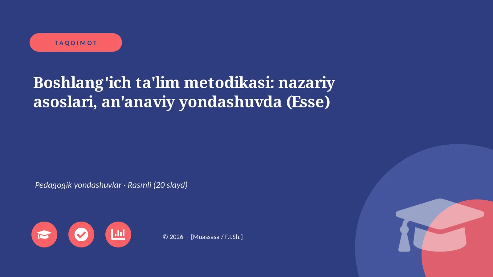 Boshlang'ich ta'lim metodikasi: nazariy asoslari, an'anaviy yondashuvda (Esse)