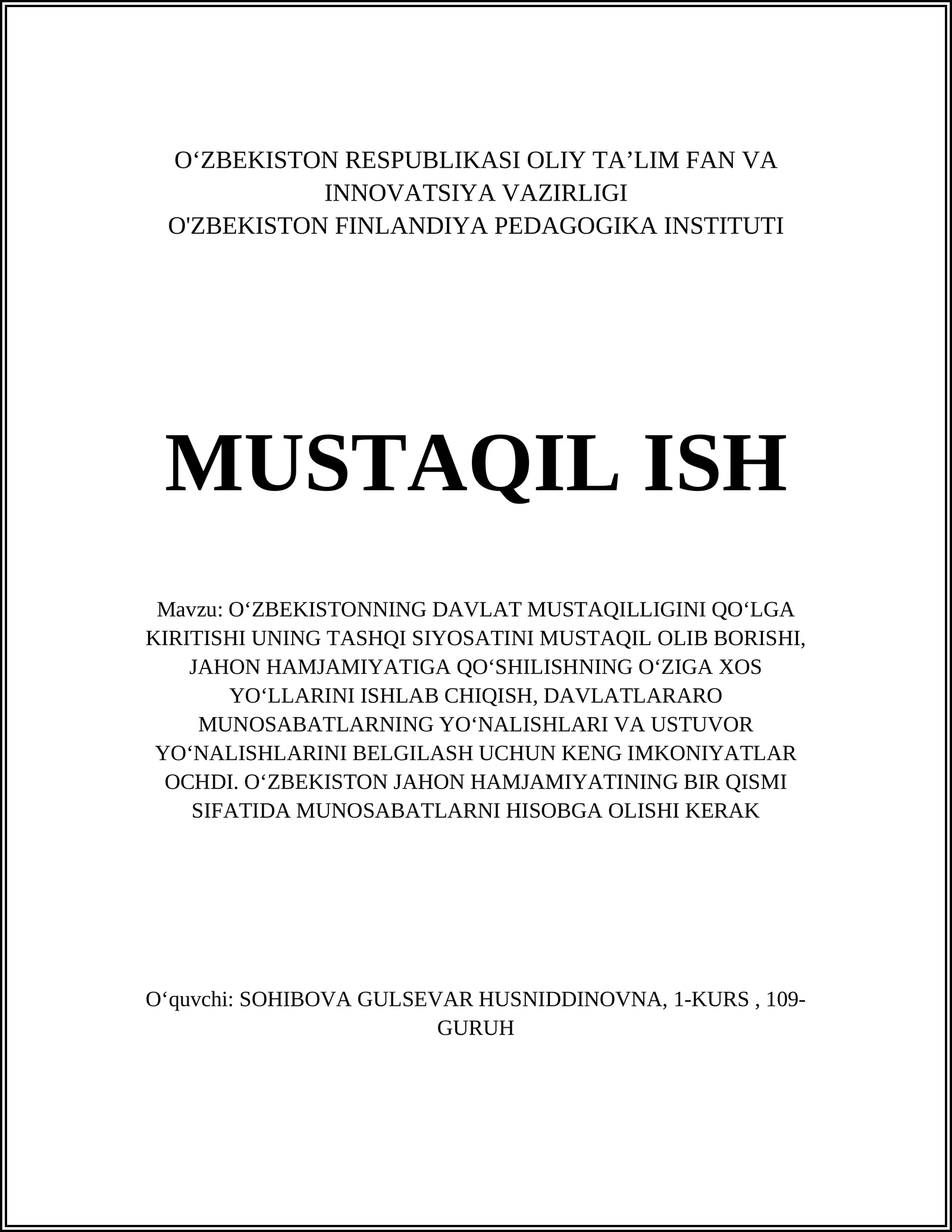 O'zbekistonning Davlat Mustaqilligini Qo'lga Kiritishi