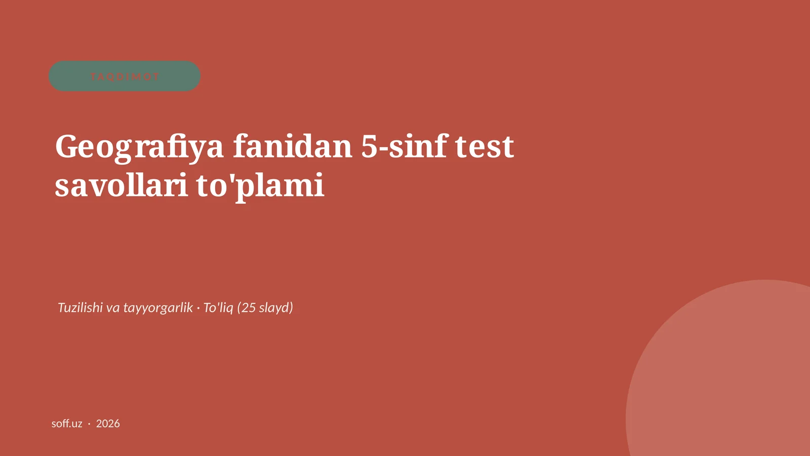 Geografiya fanidan 5-sinf test savollari to'plami