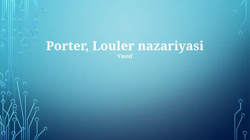 Porter, Louler nazariyasi