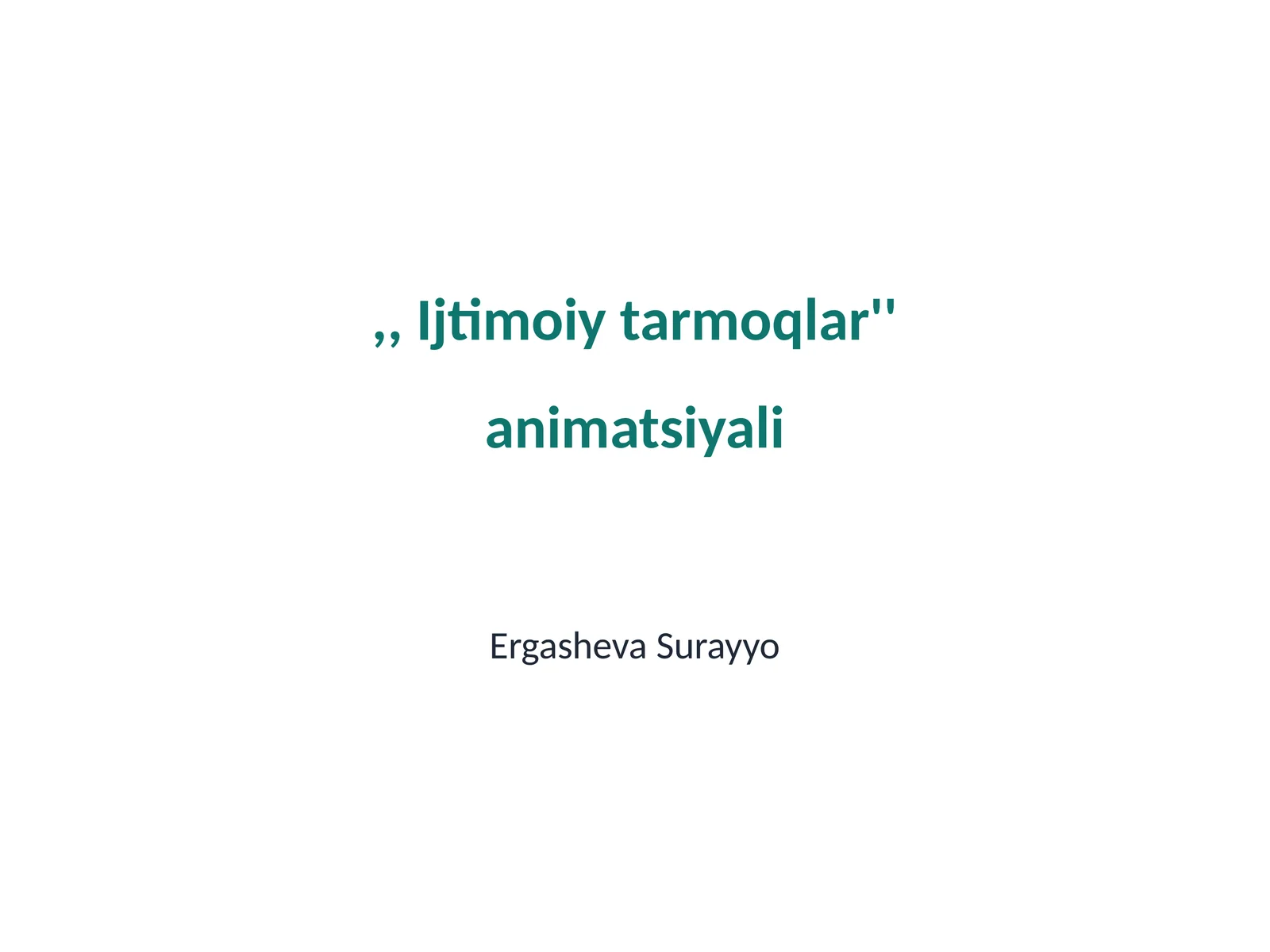 ,, Ijtimoiy tarmoqlar'' animatsiyali